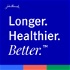 Longer. Healthier. Better