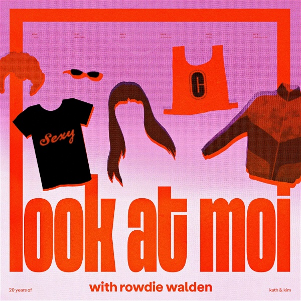 Artwork for Look at Moi with Rowdie Walden