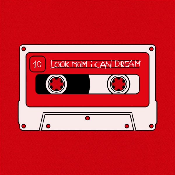 Artwork for LOOK MOM i CAN DREAM
