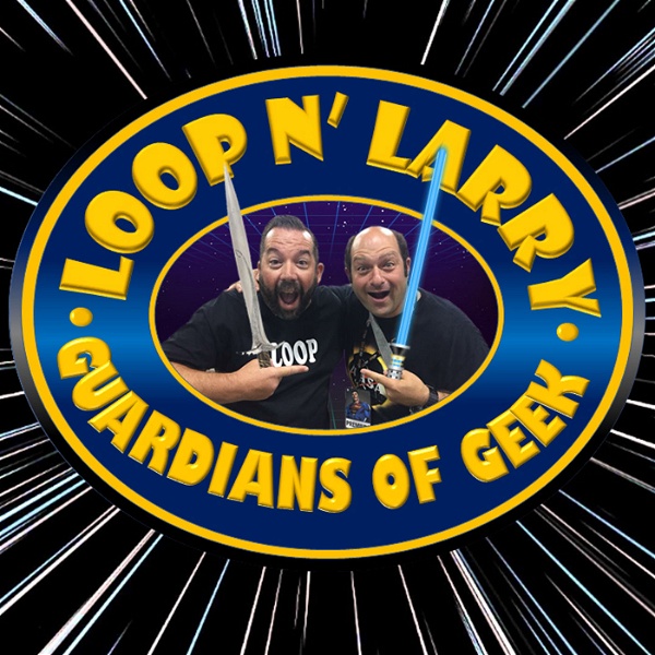 Artwork for Loop N’ Larry: Guardians Of Geek