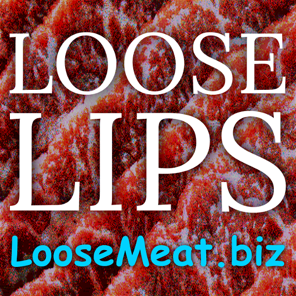 Artwork for Loose Lips by Loose Meat