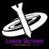 Loose Screws - The Dangerousest