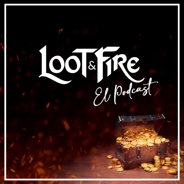 Artwork for Loot & Fire