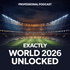Lore & Legacy: World Cup 2026 Unlocked
