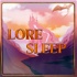 Lore Sleep: Secrets of the Forgotten Realms