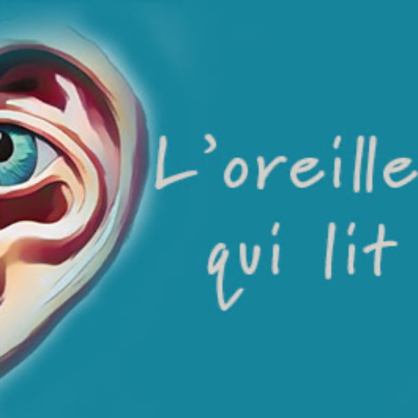 Artwork for L'Oreille qui lit !