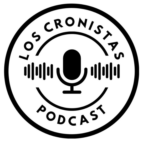Artwork for Los Cronistas Podcast