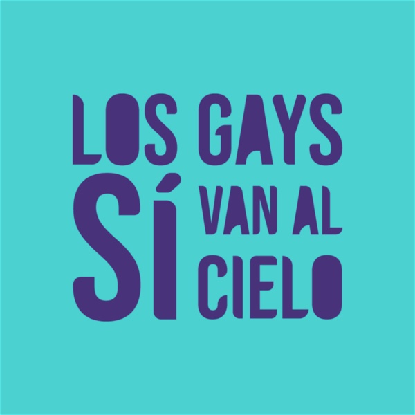 Artwork for Los Gays Sí Van Al Cielo
