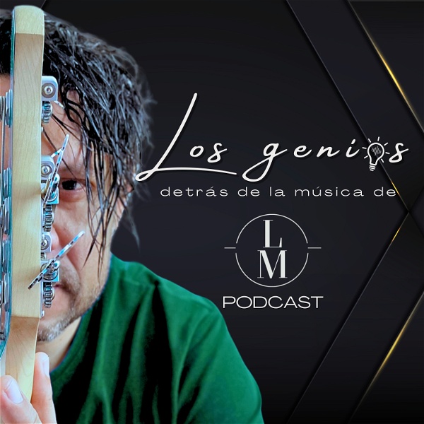 Artwork for Los genios detrás de la música de Luis Miguel