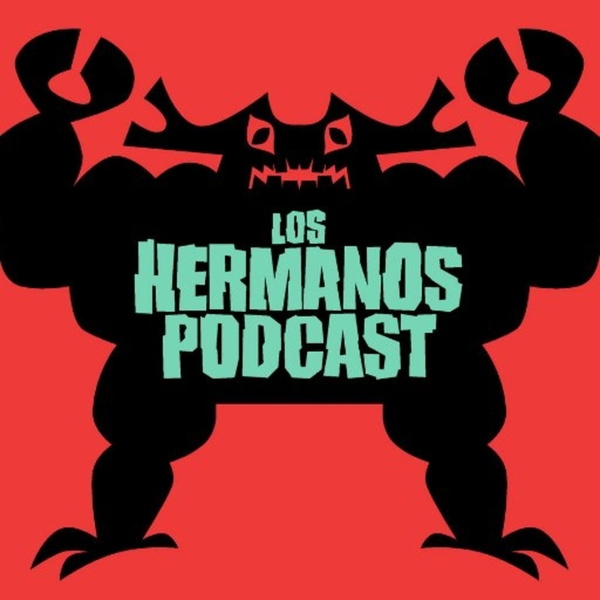 Artwork for Los Hermanos Podcast