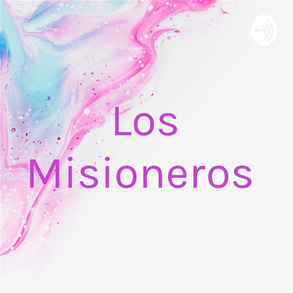 Artwork for Los Misioneros