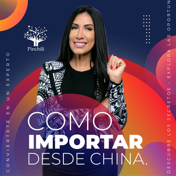Artwork for Cómo Importar desde China By Pinchili