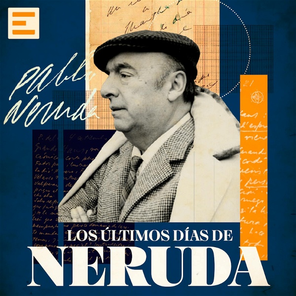 Artwork for Los Últimos Días de Neruda