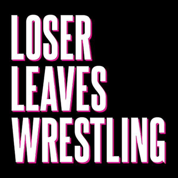 Artwork for Loser Leaves Wrestling