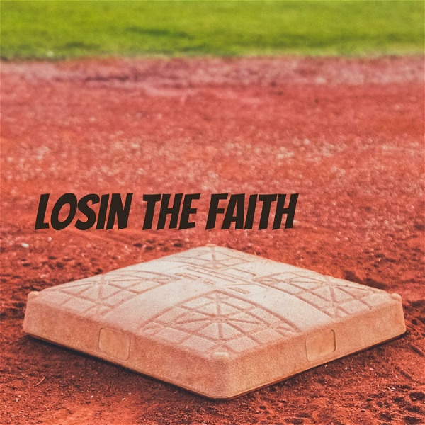Artwork for Losin the Faith