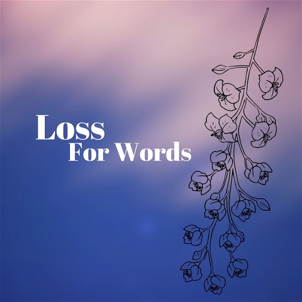 Artwork for Loss For Words