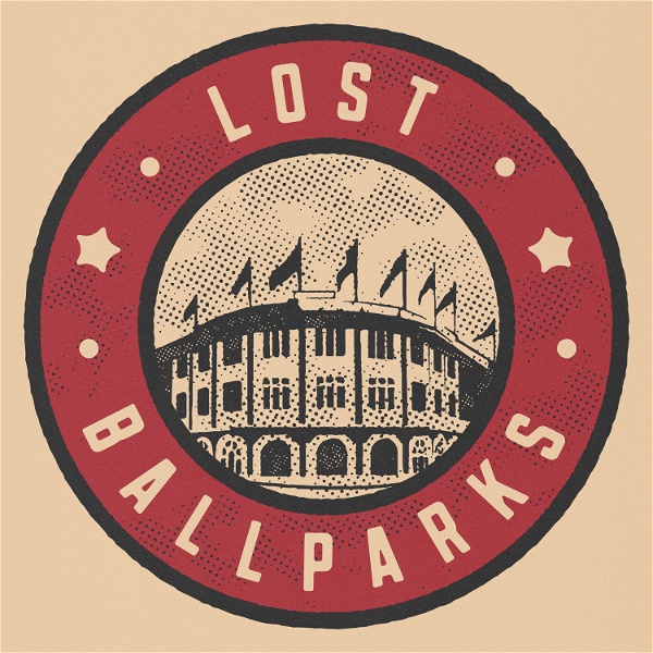 Artwork for Lost Ballparks