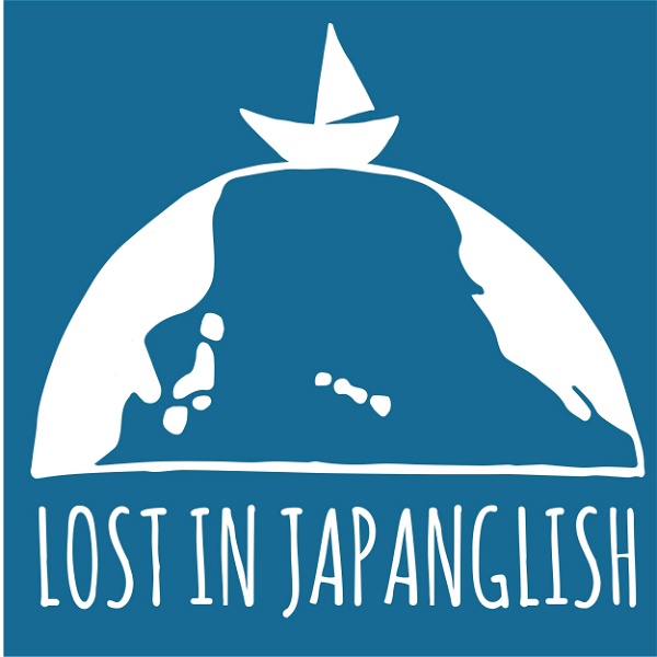 Artwork for Lost in Japanglish Podcast