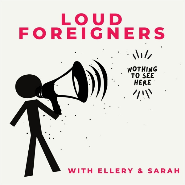 Artwork for Loud Foreigners, Nothing to See Here