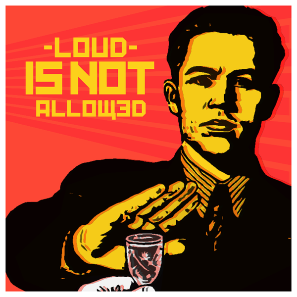 Artwork for Loud Is Not Allowed