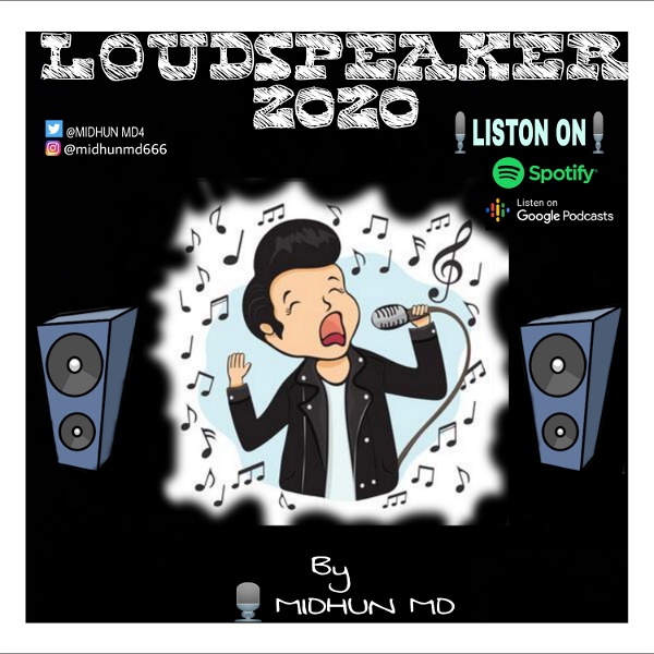Artwork for LOUDSPEAKER 2020 Malayalam