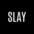 SLAY
