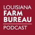 Louisiana Farm Bureau Podcast