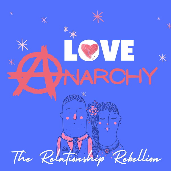 Artwork for Love Anarchy
