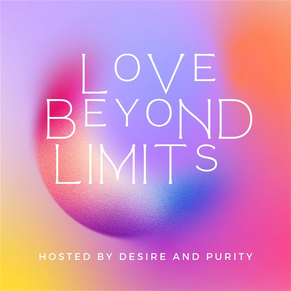 Artwork for Love Beyond Limits