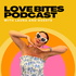 Love Bites with Laura & Fi