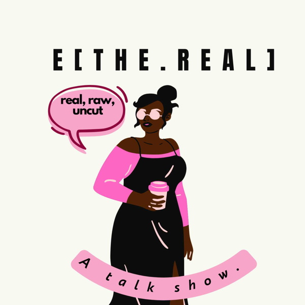 Artwork for E. The. Real.