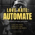 Love, Hate, Automate : Fashions Future Unfolded
