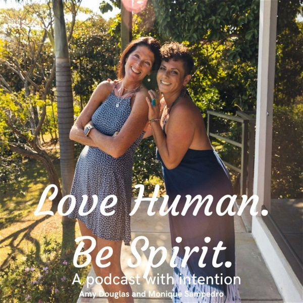 Artwork for Love Human. Be Spirit.