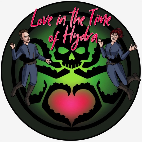 Artwork for Love in the Time of Hydra: The Agents of SHIELD 10th Anniversary Podcast