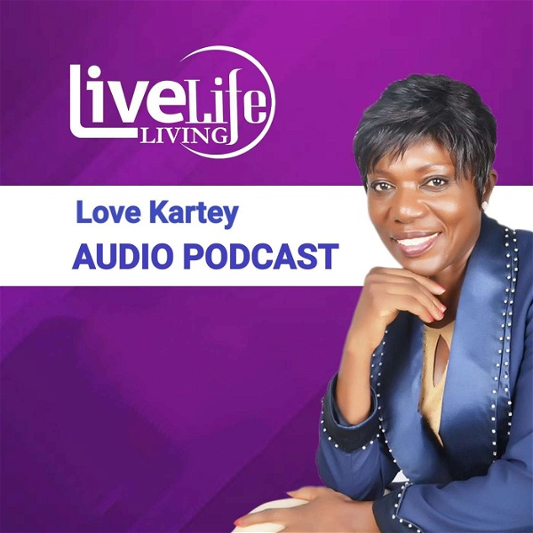 Artwork for Love Kartey Audio Podcast