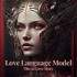 Love Language Model (LLM)
