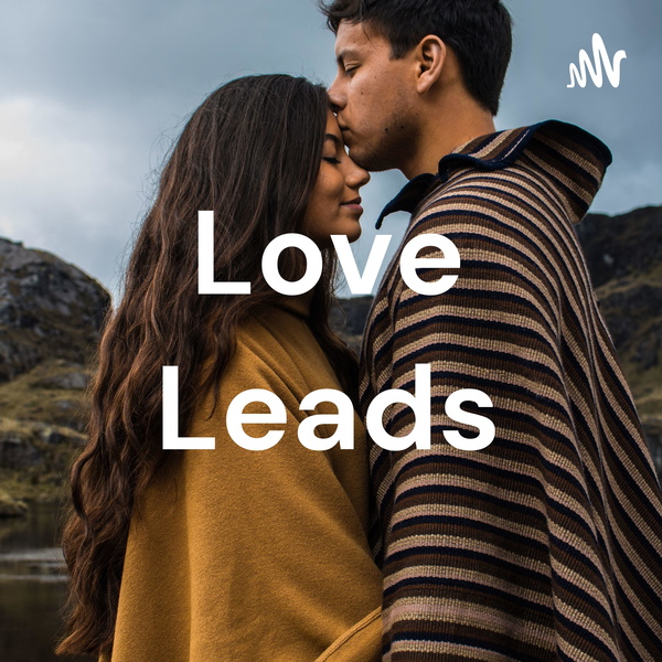 Artwork for Love Leads