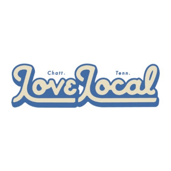 Artwork for Love Local Chattanooga Podcast