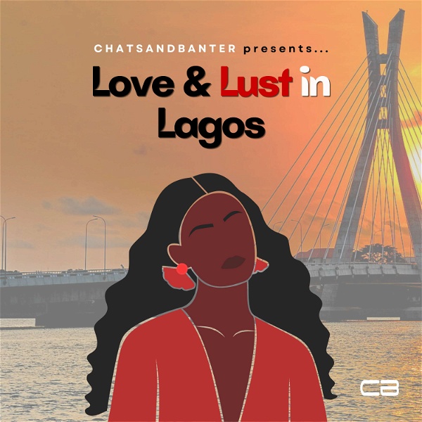 Artwork for Love & Lust in Lagos