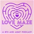 Love Maze: A BTS & ARMY Podcast