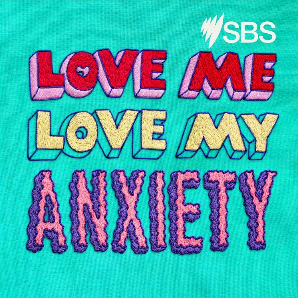 Artwork for Love Me, Love My Anxiety