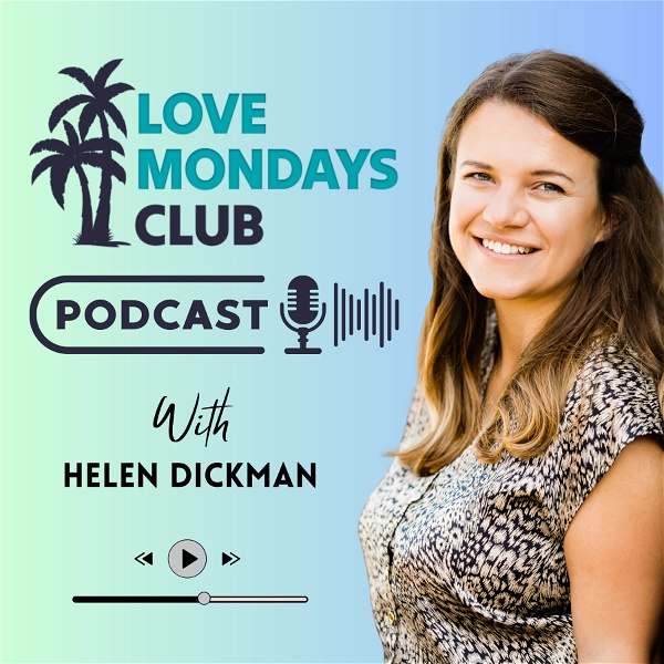 Artwork for Love Mondays Club : The Podcast