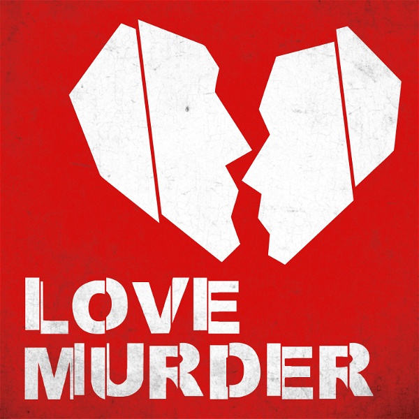 Artwork for LOVE MURDER