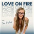 Love On Fire with Tori Bishop