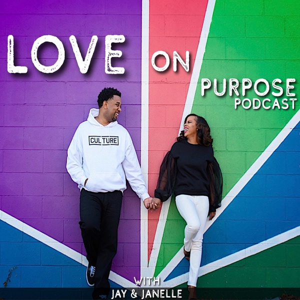 Artwork for Love On Purpose Podcast