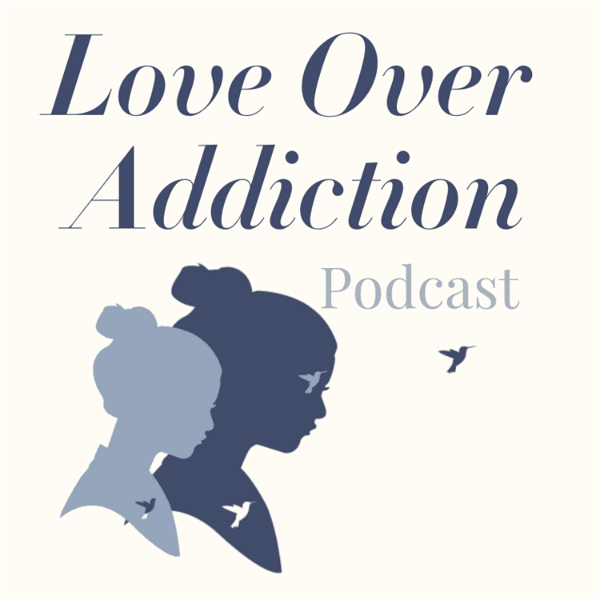Artwork for Love Over Addiction