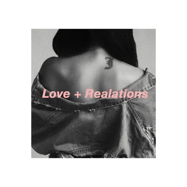 Artwork for Love + Realations