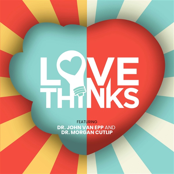 Artwork for Love Thinks Podcast