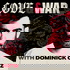 Love & War with Dominick Cruz