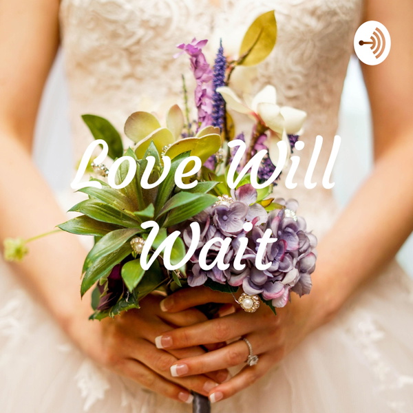 Artwork for Love Will Wait